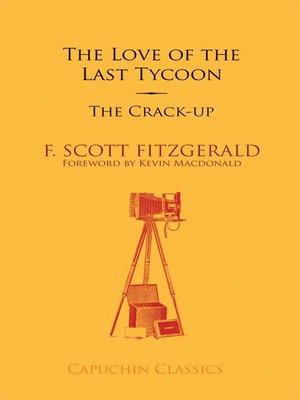 cover image of The Love of the Last Tycoon and The Crack-Up